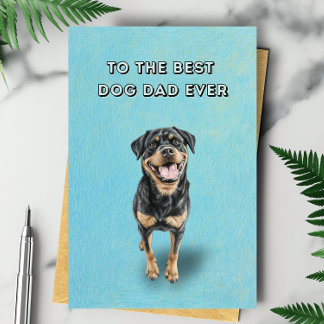 Happy Rottweiler Best Dog Dad Ever Father's Day Card