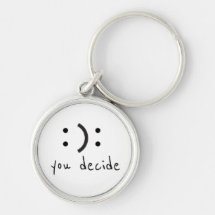 Happy Sad You Decide Key Ring