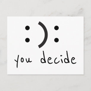 Happy Sad You Decide Postcard