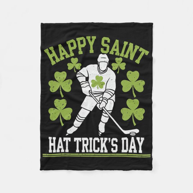 Happy Saint Hat Trick's Day St. Patrick's Day Hock Fleece Blanket (Front)
