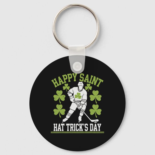Happy Saint Hat Trick's Day St. Patrick's Day Hock Key Ring (Front)