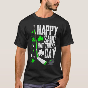 Happy Saint Hat Trick's Day Tee Ice Hockey St  Pat