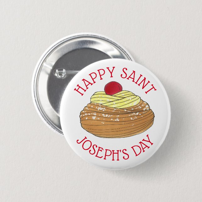 Happy Saint Joseph's Day Italian Pastry Zeppole 6 Cm Round Badge (Front & Back)