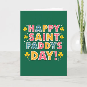 Happy Saint Paddys Day Card