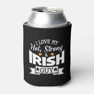 Happy Saint Patrick Day I Love My Hot Strong And Can Cooler