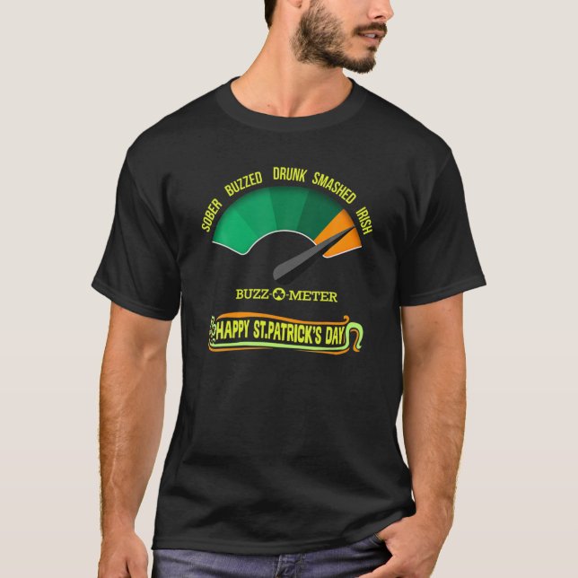 Happy Saint Patrick's Day Irish Buzz O Meter Graph T-Shirt (Front)
