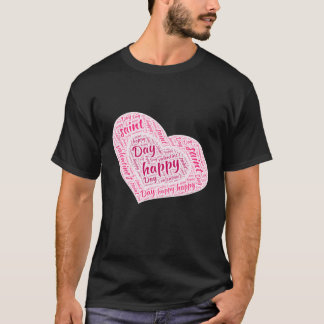 Happy Saint Valentine_s Day  T-Shirt