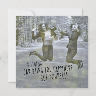 HAPPY SELF 5.25 x 5.25 card