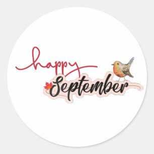 Happy September Classic Round Sticker
