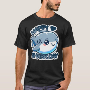 Happy Shark Day - Underwater World Animal - Sea Sh T-Shirt