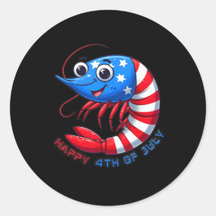 Happy Shrimp Celebrate 4th Of July Kids Men Women  Classic Round Sticker