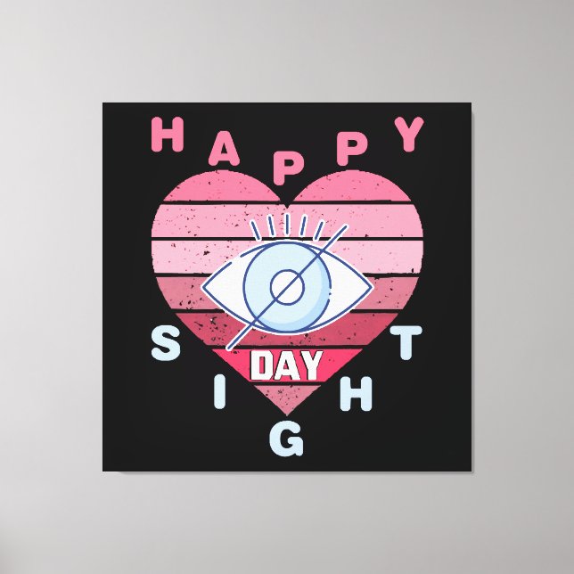 Happy Sight Day Canvas Print (Front)