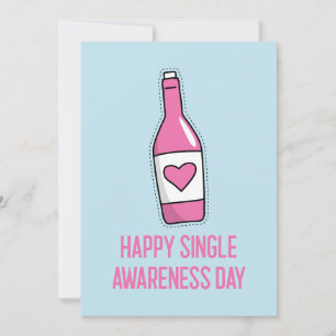 Happy Single Awareness Day Card