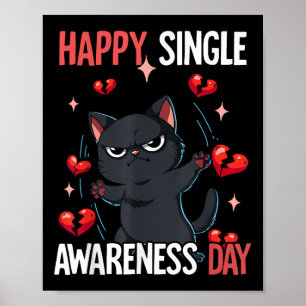 Happy Single Awareness Day  Poster