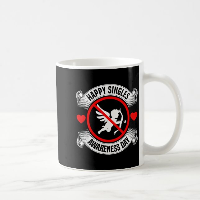 Happy Singles Awareness Day Anti Cud Anti Valentin Coffee Mug (Right)