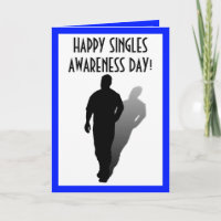 Happy Singles Awareness Day!!!