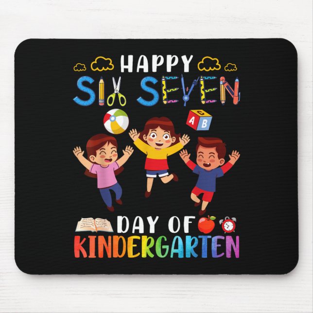 Happy Six Seven Day Of Kindergarten Student Back T Mouse Mat (Front)