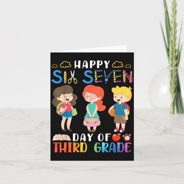 Happy Six Seven Day Of Third Grade Student Back To Card (Front)