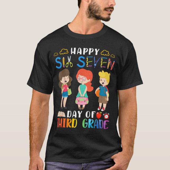 Happy Six Seven Day Of Third Grade Student Back To T-Shirt (Front)