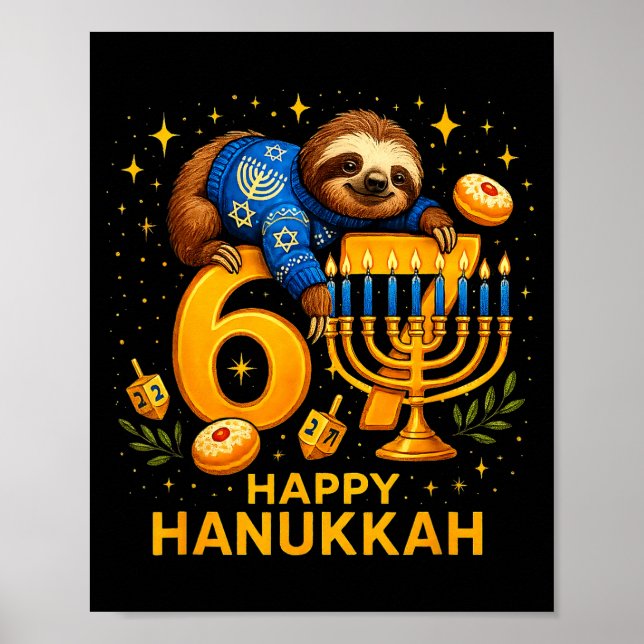 Happy Six Seven Hanukkah Funny Meme Menorah Sloth  Poster (Front)