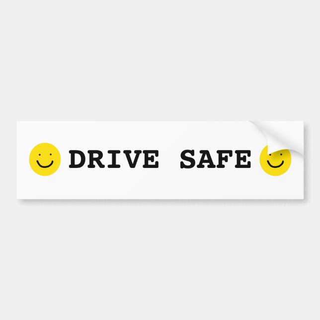 Happy Smiling Face Drive Safe Friendly Warning Bumper Sticker (Front)