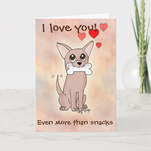 Happy Snack Chihuahua Dog Valentine's Day Card (Front)