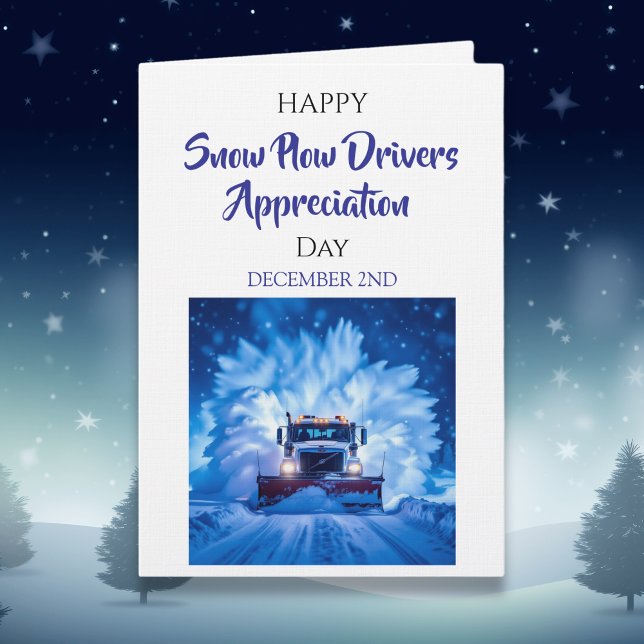 Happy Snow Plow Drivers Appreciation Day | Dec 2nd Card (Creator Uploaded)