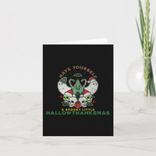 Happy Spooky HallowThanksMas Halloween Christmas F Card