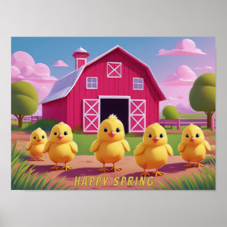 Happy Spring Chicks in Barnyard Poster