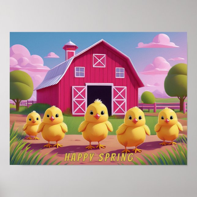 Happy Spring Chicks in Barnyard Poster (Front)