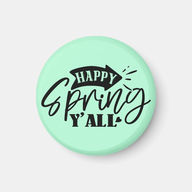 Happy Spring Y’all Typography Design-49765 Magnet (Front)