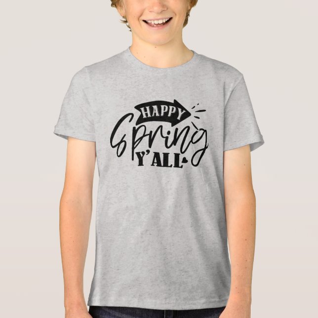 Happy Spring Y’all Typography Design-49765 Tri-Blend Shirt (Front)
