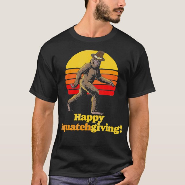 Happy Squatchgiving Bigfoot Funny Pilgrim Hat Than T-Shirt (Front)