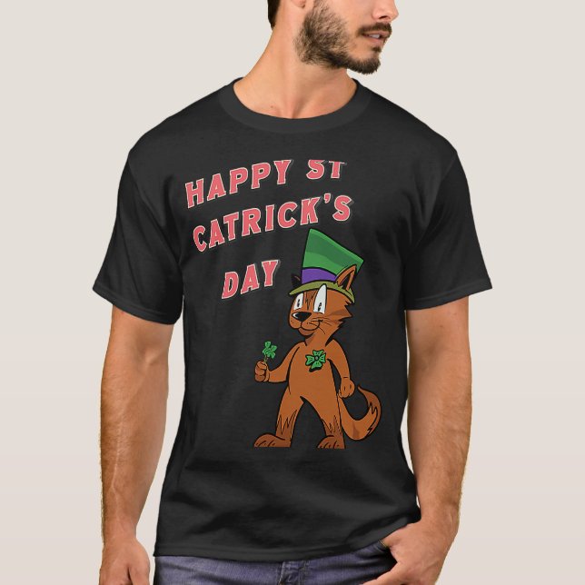 Happy st catrick's day T-Shirt (Front)