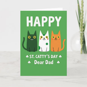 Happy St Cattys Day Dad Card
