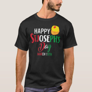Happy St Josephs Day Jesus Catholic Christian Marc T-Shirt