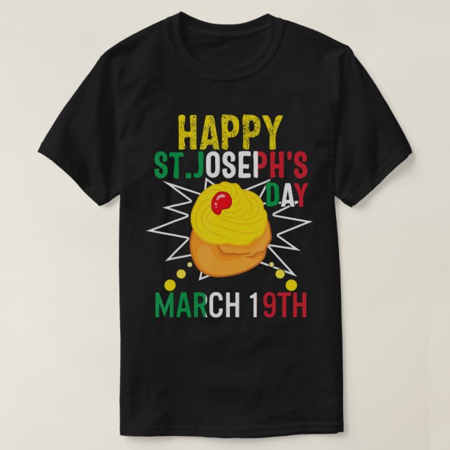 Happy St Josephs Day Jesus Catholic Christian Marc T-Shirt (Design Front)