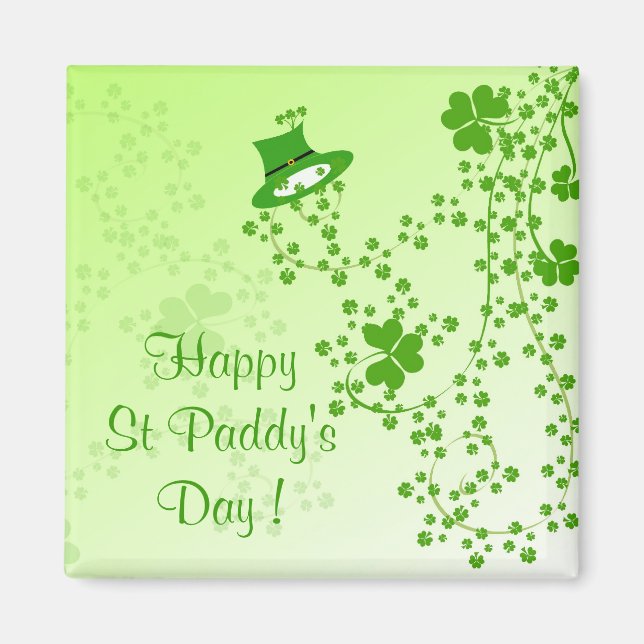 Happy St Paddy's Day ! Magnet (Front)