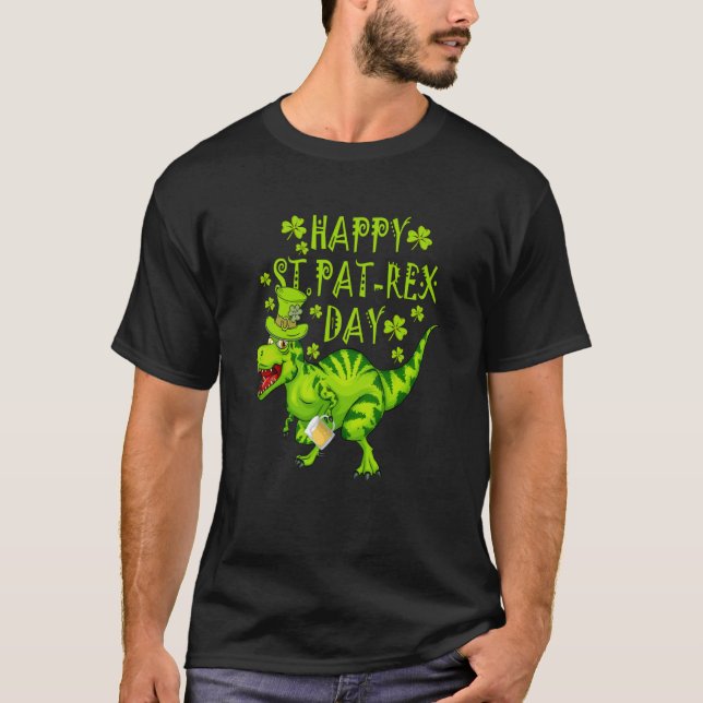 Happy St Pat Rex Day Dinosaur Irish Shamrock St Pa T-Shirt (Front)