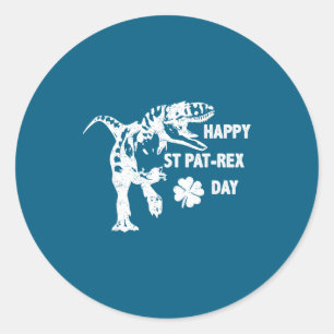 Happy St. Pat-rex Day Funny T-rex Dinosaur St Patr Classic Round Sticker