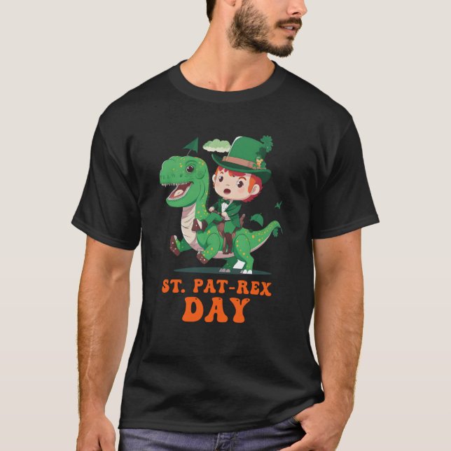 Happy St Pat Rex Day St Patricks Day Rex Leprechau T-Shirt (Front)