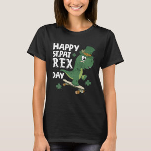 Happy St Pat Rex Day St Patricks Dinosaur Toddler T-Shirt