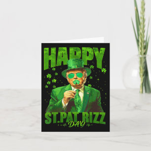 Happy St Pat Rizz Day Funny St. Patricks Day Trump Card