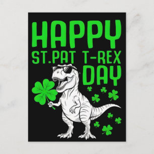 Happy St Pat T Rex Day Funny Dinosaur Shirt Holiday Postcard