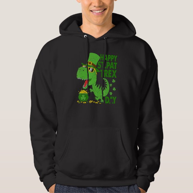 Happy St Pat T Rex Saint Patrick's Day Dinosaur Bo Hoodie (Front)