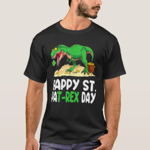 Happy St Pat T Rex Saint Patrick's Day Dinosaur Sh T-Shirt