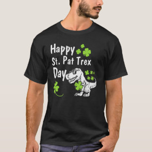 Happy St Pat T Rex Saint Patrick's Day Funny Dinos T-Shirt