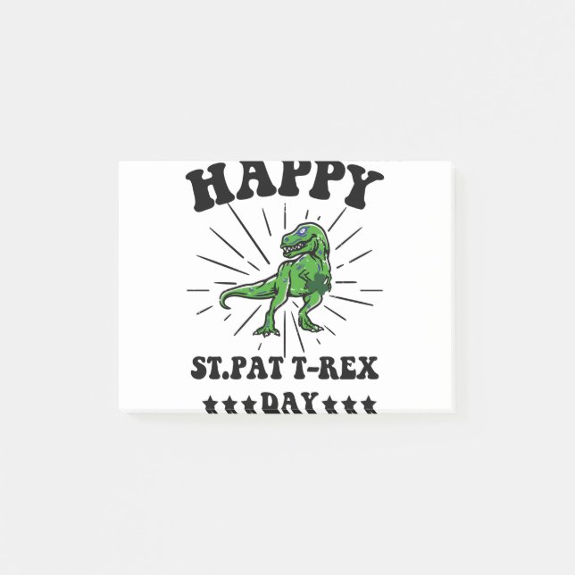 Happy St Pat Trex Day Dino St Patricks Day Post-it Notes (Front)