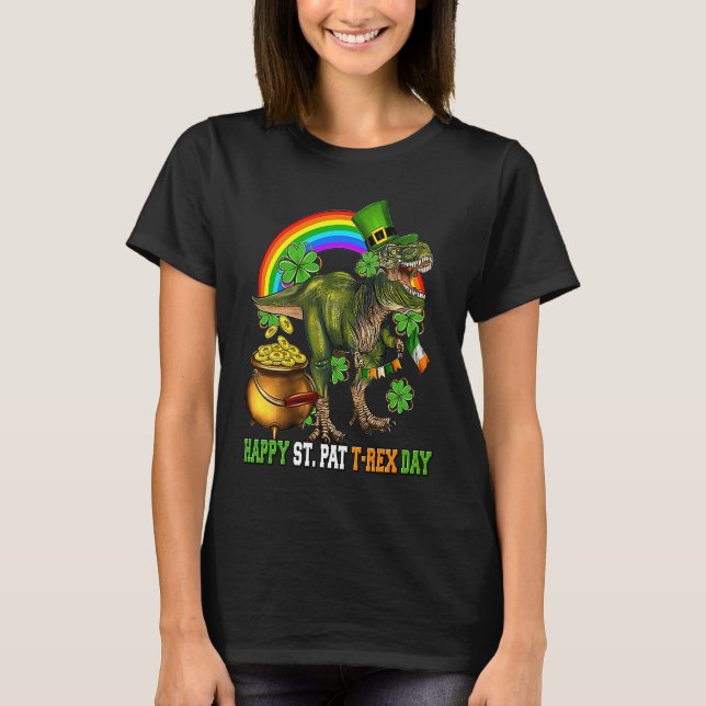 Happy St Pat Trex Day Dino St Patricks Day Toddler T-Shirt (Front)
