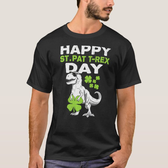 Happy St Pat Trex Day Dino St Patricks Day Toddler T-Shirt (Front)